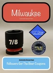 Milwaukee 49-66-6208 7/8" In. Shockwave Impact Duty 1/2" Drive Standard Socket. Fixed Price $14.77.