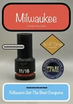 Milwaukee 49-66-6334 11/16 In. Shockwave Impact Duty 3/4" Drive Deep Socket. Fixed Price $23.27.
