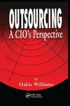 Outsourcing: A Cio's Perspective By Oakie D. Williams (english) Paperback Book. Fixed Price $93.08.