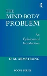 The Mind-body Problem: An Opinionated Introduction By D.m. Armstrong (english) H. Fixed Price $222.83.