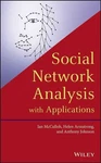 Social Network Analysis With Applications By Helen Armstrong (english) Hardcover. Fixed Price $134.54.